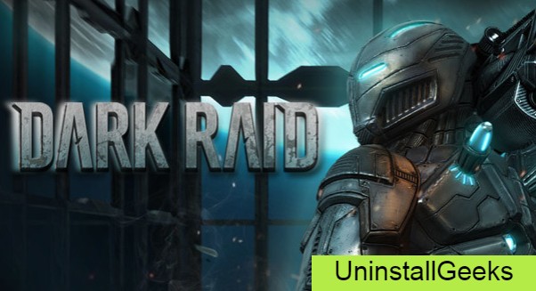 Uninstall Dark Raid