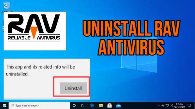 How To Uninstall RAV Antivirus In PC ( Windows 7, 8, 10, and Mac